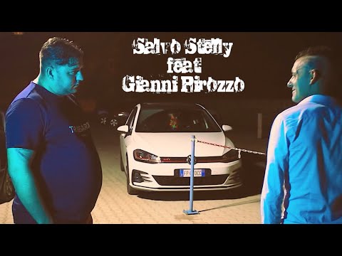 Salvo Stelly Ft. Gianni Pirozzo - Stasera ma porto cu mme' ( Ufficiale 2021 )