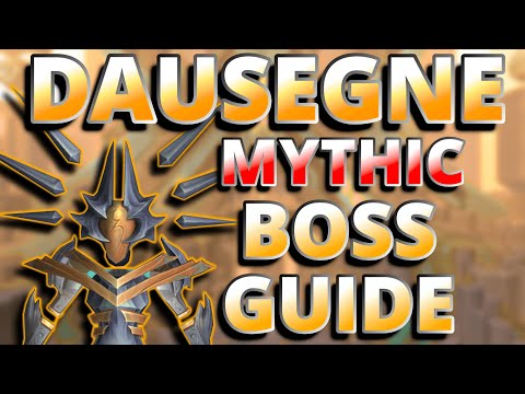 Mythic Dausegne 9.2 Boss Guide