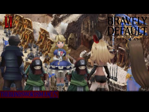 Bravely Default Episode 55 - 3 Bosses SWEET!
