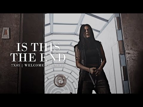 Is This The End | The 100 (7x05)
