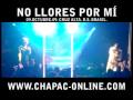 Chapa C - No Llores Por Mí (En concierto) (EN VIVO ...
