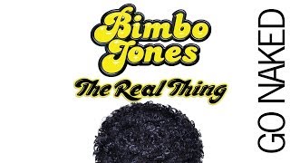 Bimbo Jones ft Sergio Mendes - The Real Thing