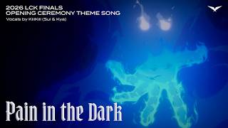 Cover art for Pain in the Dark | 2026 LCK
