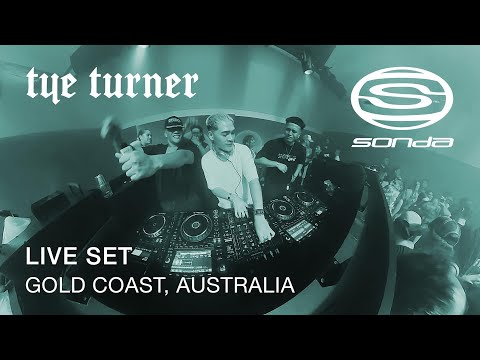 Tye Turner LIVE @ Sonda, Gold Coast
