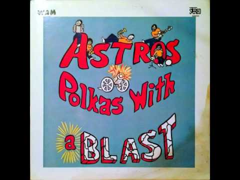 In My Garden Polka - The Astros