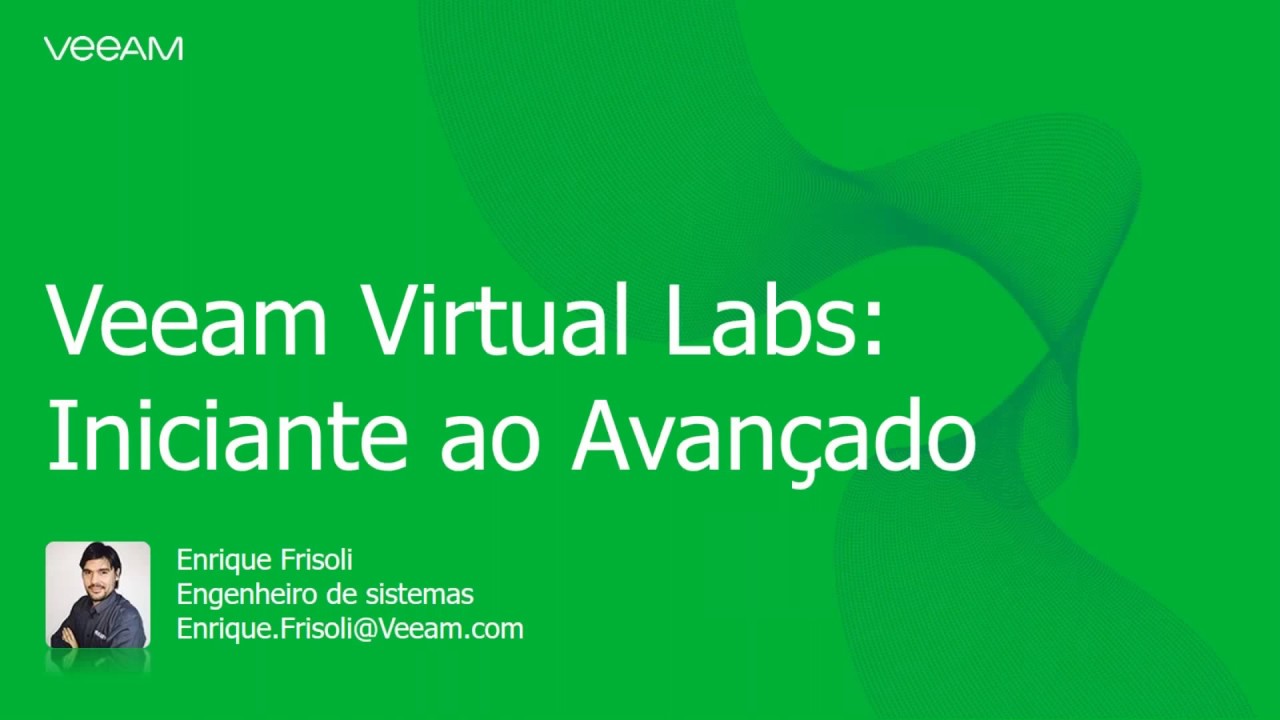Veeam Virtual Lab: Iniciante ao Avançado video