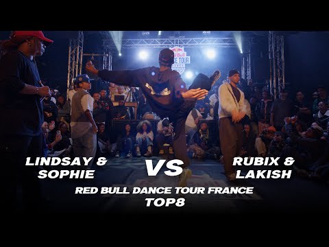 Lindsay & Sophie vs Rubix & Lakish | HIP HOP 2VS2 TOP 8 | RED BULL DANCE TOUR FRANCE 2024