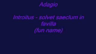 Adagio - Introitus/Solvet Saeclum in Favilla