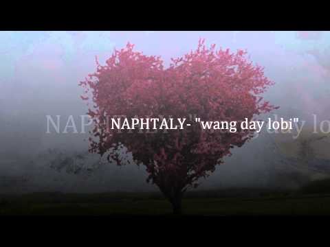 Wang Day Lobi - Naphtaly [Max Nijmen]
