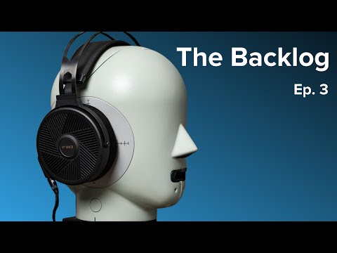 The Backlog Ep. 3 - Fiio FT5, Simgot EA500LM, Dunu Glacier, Tanchjim Origin