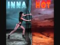 Inna - Hot (original mix) 