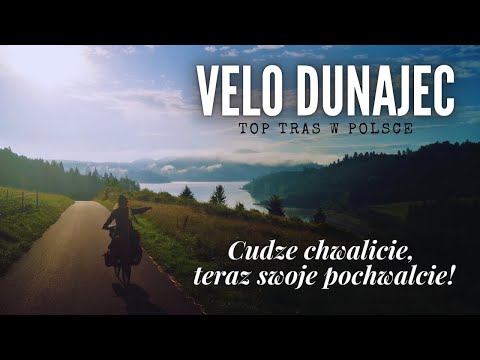 VELO DUNAJEC - najlepsza trasa rowerowa w Polsce?