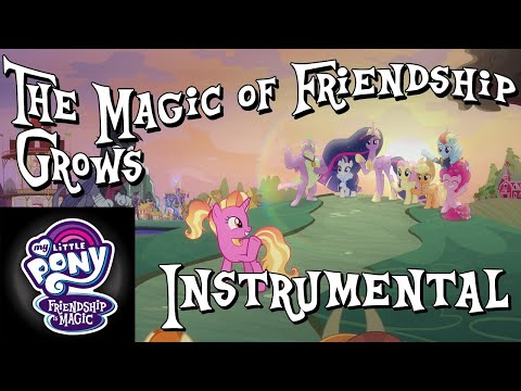 “The Magic of Friendship Grows“ Instrumental - My Little Pony: Friendship is Magic