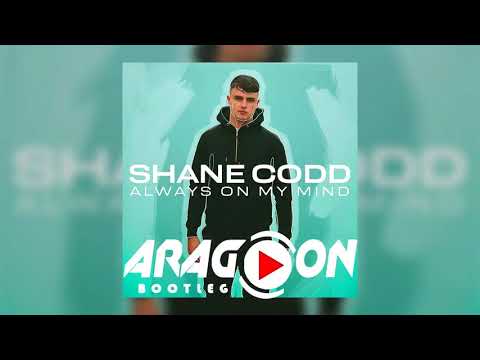 Shane Codd - Always On My Mind ft. Charlotte Haining (Aragon Bootleg)