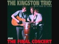 Kingston Trio-Thirsty Boots 