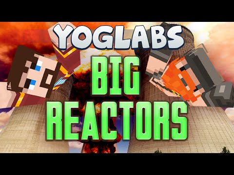 Minecraft Mods - Big Reactors - YogLabs