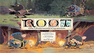 Root: The Underworld Expansion - Discussion