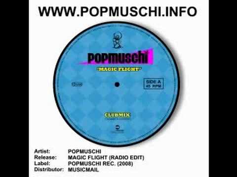 POPMUSCHI - MAGIC FLIGHT