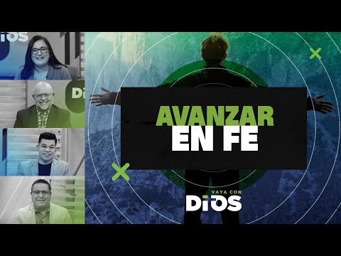 VayaconDiosEp. 861 - Avanzar en fe