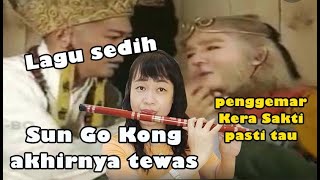 Download lagu Instrument Chinese Flute Lagu sedih ost. Kera Sakti Sun Go Kong akhirnya tewas Journey To The West mp3