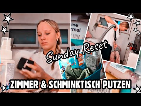 SUNDAY RESET 🌸 CLEANING UP MY MESSY ROOM & SCHMINKTISCH | HEY ISI