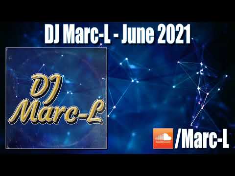 Dj Marc-L - June 2021 - Bounce Mix