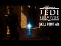 STAR WARS Jedi: Survivor - Skill Point (40) - Cal Upgrade
