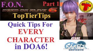 DEAD OR ALIVE 6: Character Quick Tips [PART 1] (Learn Every Character in 8 Minutes or Less!)