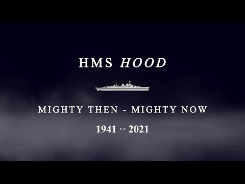 HMS Hood: Mighty Then, Mighty Now