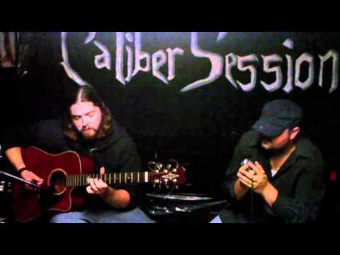 Caliber Session - Martyr in the Limelight (acoustic)