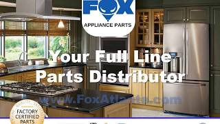 Fox Appliance Parts Introduction