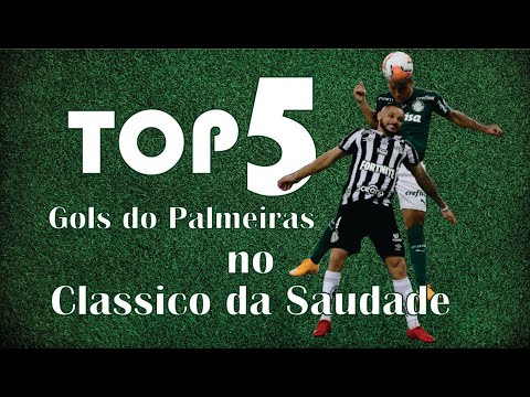 Top 5 gols do Palmeiras no Clássico da Saudade