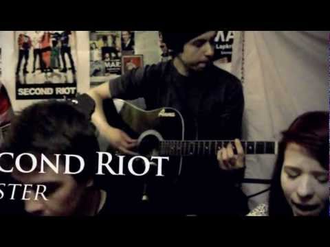 Second Riot - Mister (Acoustic)