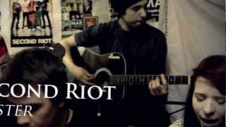 Second Riot - Mister (Acoustic)