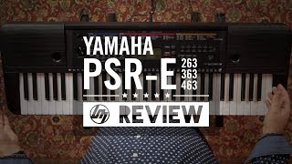 Video thumbnail for Yamaha PSRE Keyboard Range Overview - PSR-E263 vs PSR-E363 vs PSR-E463 | Better Music by Better Music