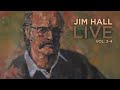 Jim Hall Embraceable You