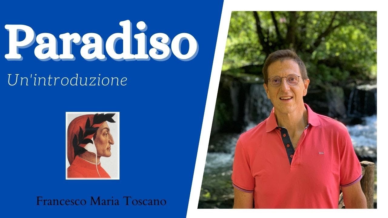 Dante: introduzione al «Paradiso»