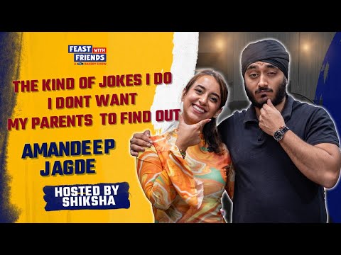 The Unique Voice of Kenyan Comedy : Why Amandeep Jagde’s Jokes Hit Different  | Feast with Friends