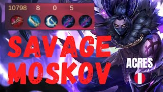 SAVAGE MOSKOV! • ACRES • MOBILE LEGENDS PERÚ • TWILIGHT DRAGON