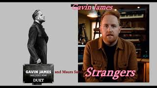 Strangers Gavin James and Maura Salvi, DUET - (whit lyrics: english, italian)