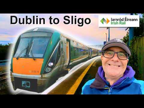 Dublin to Sligo with Iarnród Éireann