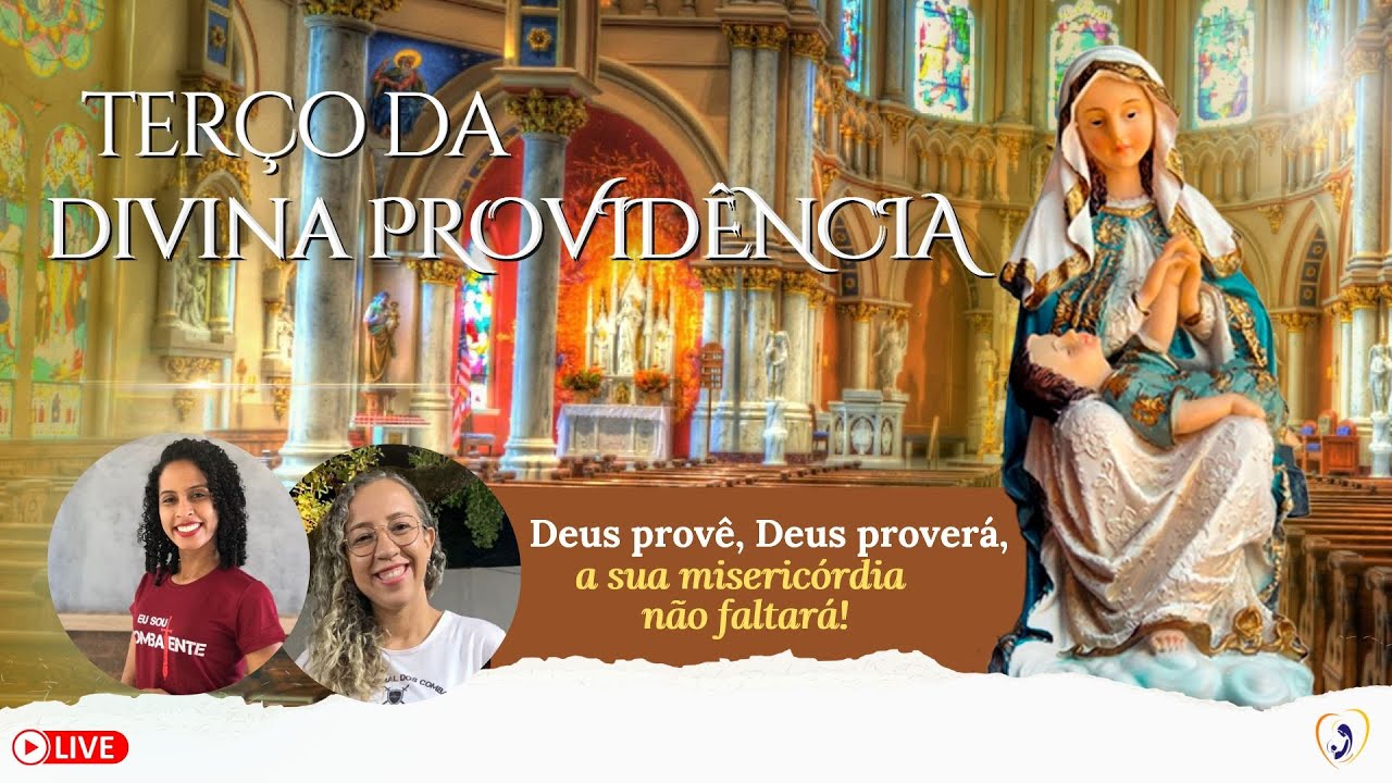 TERÇO DA DIVINA PROVIDÊNCIA I COMUNIDADE MISSÃO RESGATE