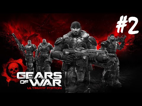 Gears of War: Ultimate Edition - Part 2