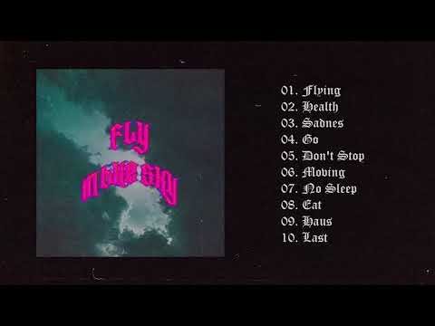 Wayedoublerway - Fly In The Sky (Full Album)