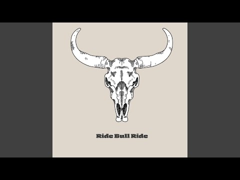 Ride Bull Ride
