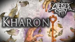 Chelsea Grin - "Kharon" (Track Video)