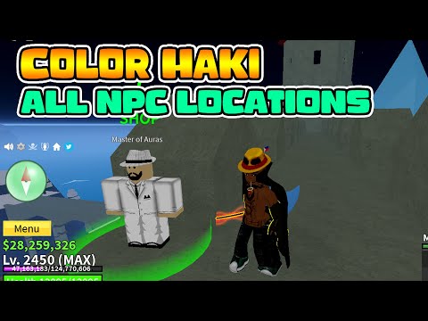 Haki Color "Master of Auras/Master Of Enhancement NPC All Locations in 2nd Sea Blox Fruits 2022