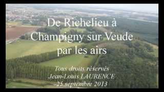 preview picture of video 'De Richelieu à Champigny sur Veude, par les airs'