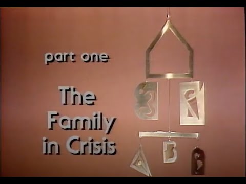 John Bradshaw_The Family_Part 1_The Family in Crisis