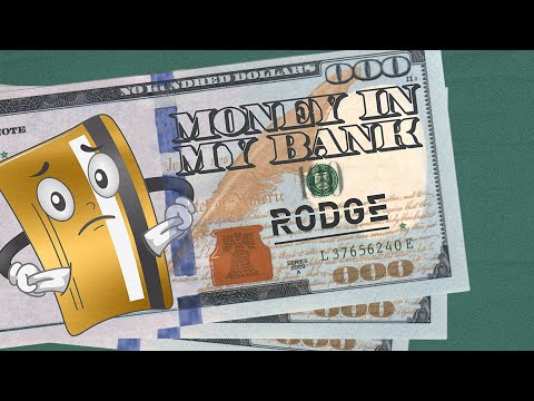Money in my bank - Rodge